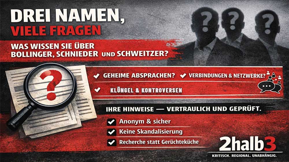 Illustrative Grafik von drei Landtagskandidaten mit Porträts, Überschrift „Drei Namen, viele Fragen“ und dem Aufruf, vertrauliche Hinweise zu Bollinger, Schnieder und Schweitzer an die Redaktion von 2halb3 zu senden.